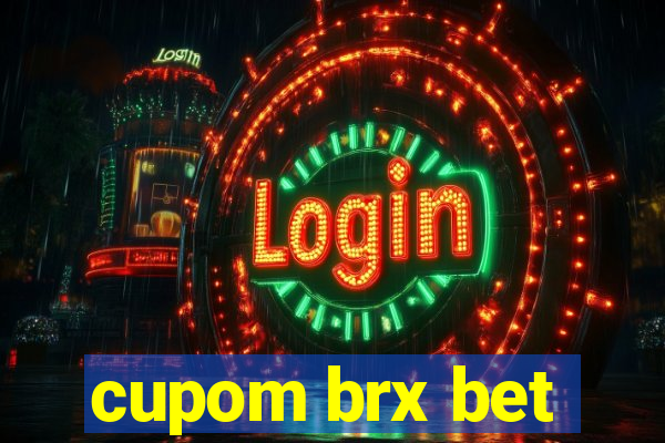 cupom brx bet