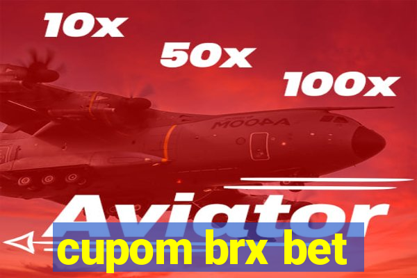 cupom brx bet