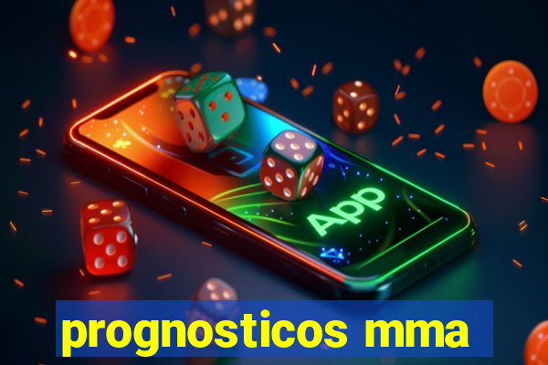 prognosticos mma