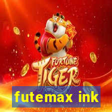 futemax ink