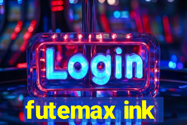 futemax ink