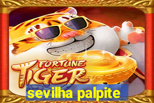 sevilha palpite