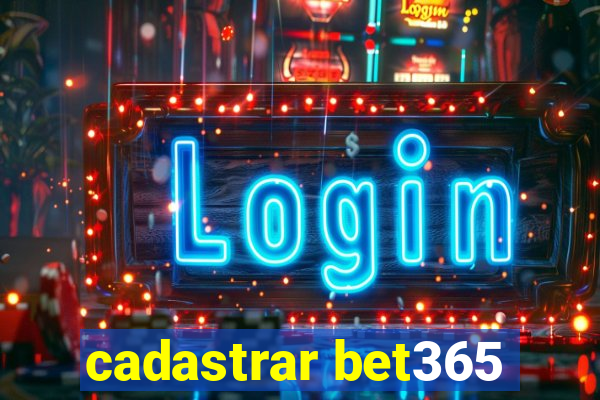 cadastrar bet365