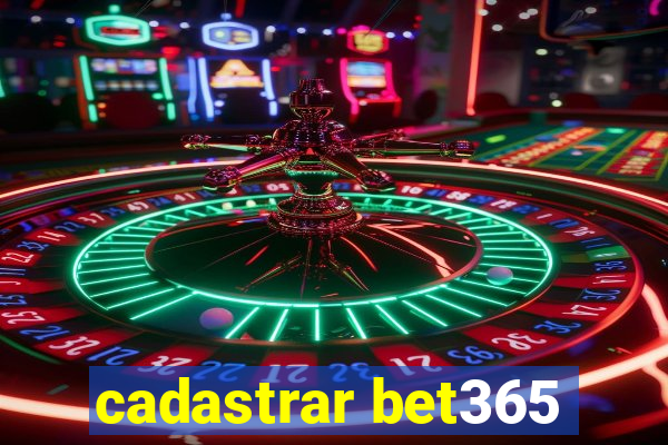 cadastrar bet365