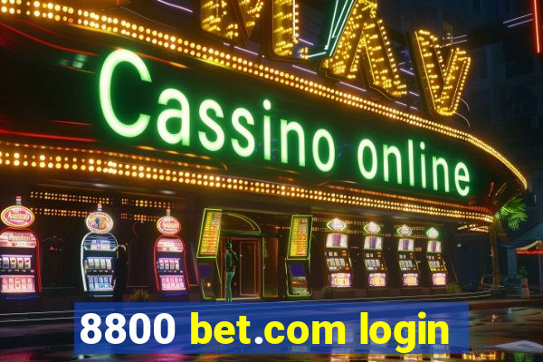 8800 bet.com login