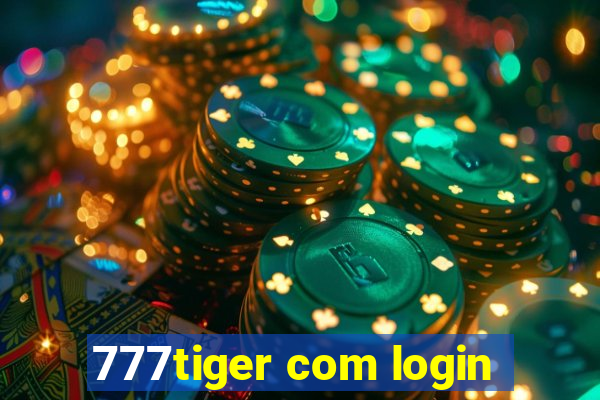 777tiger com login