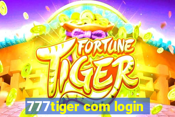 777tiger com login