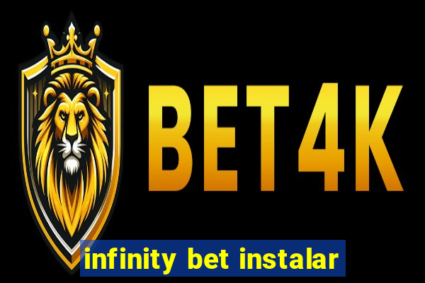 infinity bet instalar