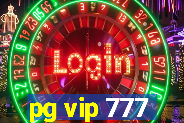 pg vip 777