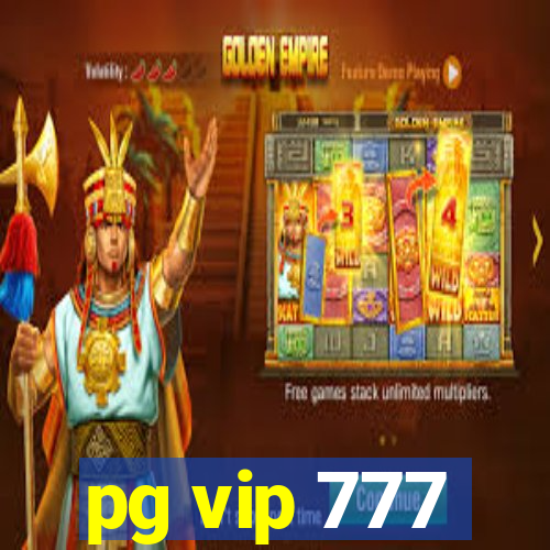 pg vip 777