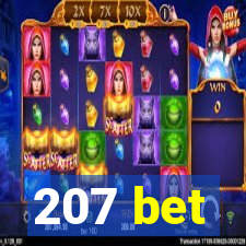 207 bet