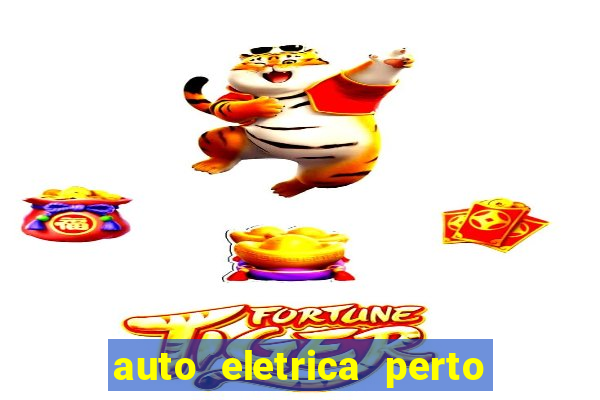 auto eletrica perto de mim