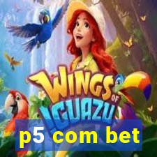 p5 com bet