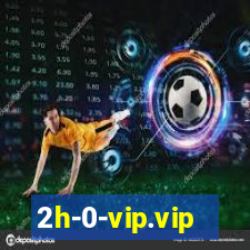 2h-0-vip.vip