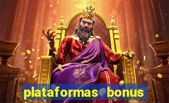 plataformas bonus no cadastro