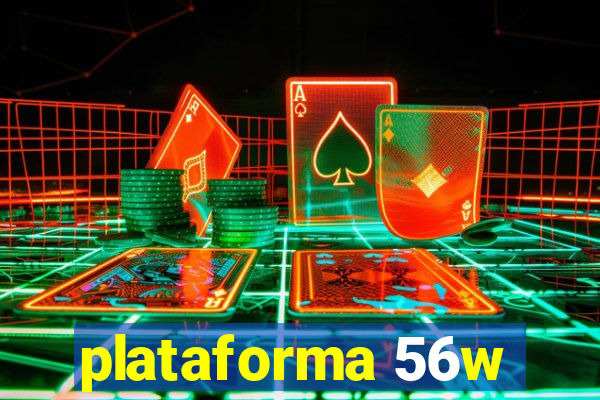 plataforma 56w