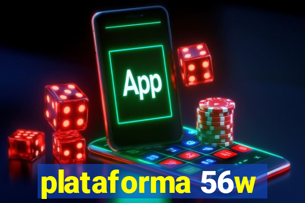 plataforma 56w