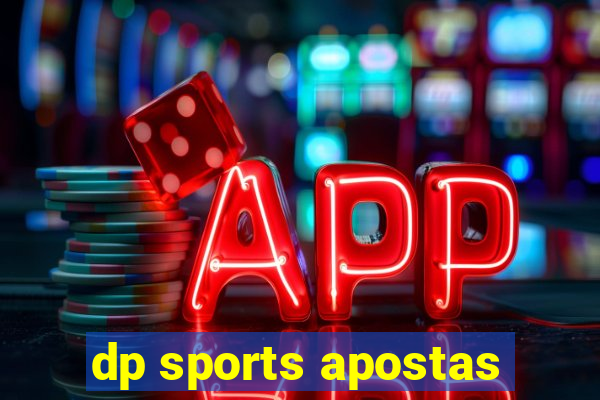 dp sports apostas