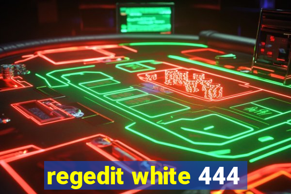 regedit white 444