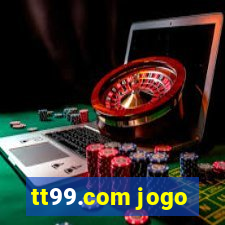 tt99.com jogo