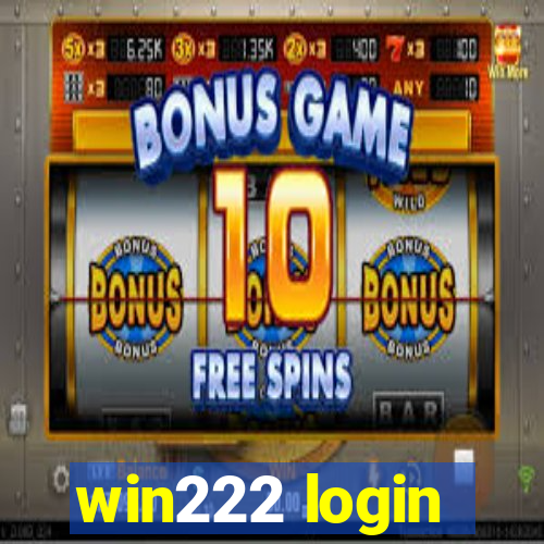 win222 login