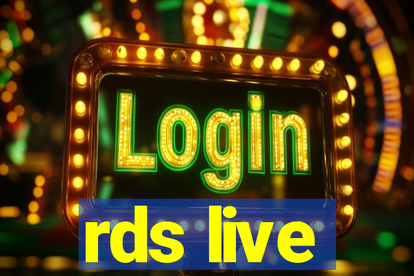 rds live