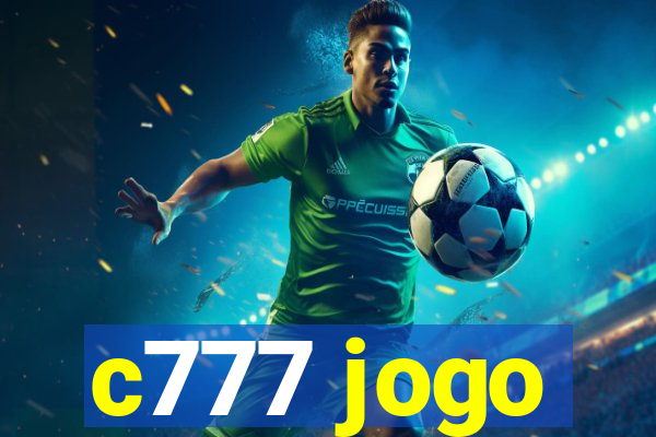 c777 jogo