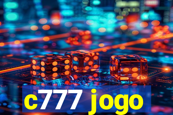 c777 jogo