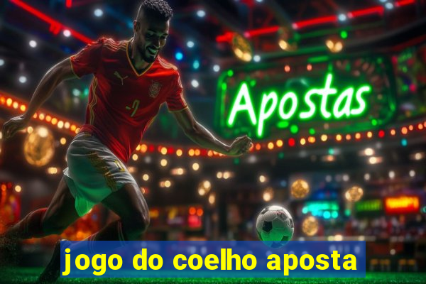 jogo do coelho aposta