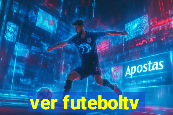 ver futeboltv