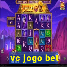 vc jogo bet