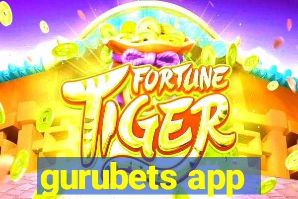 gurubets app