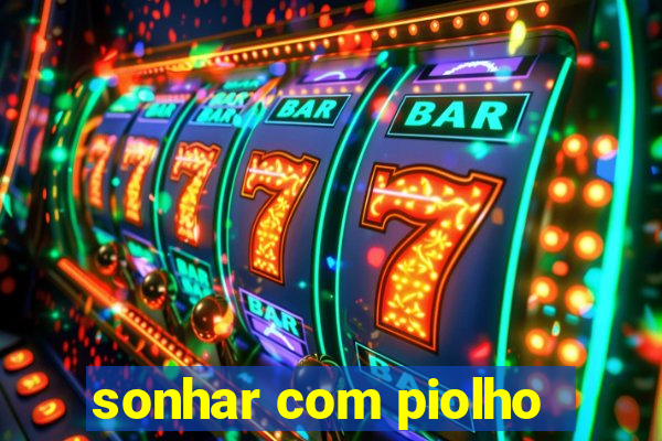 sonhar com piolho