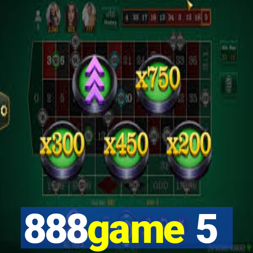 888game 5