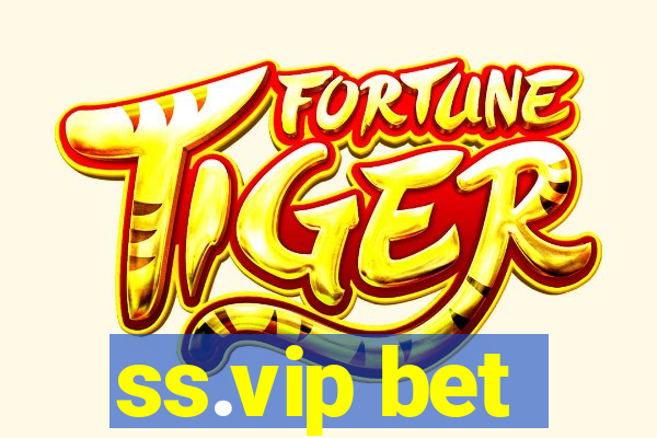 ss.vip bet