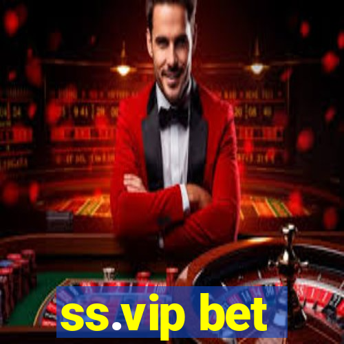 ss.vip bet