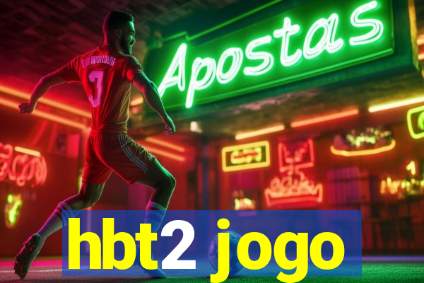 hbt2 jogo