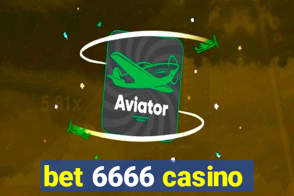 bet 6666 casino