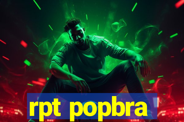 rpt popbra