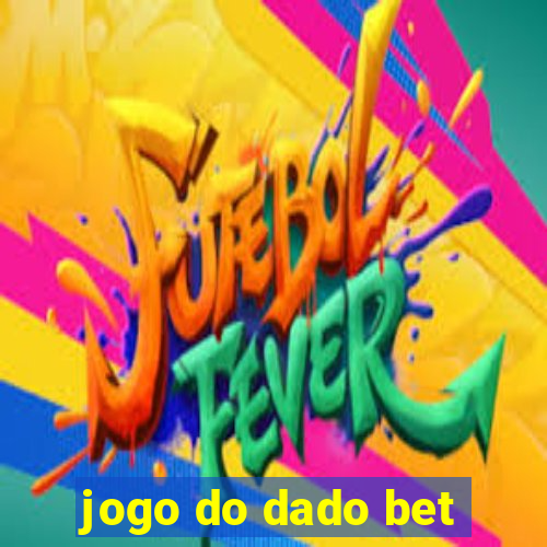 jogo do dado bet