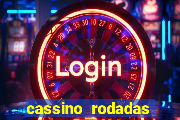 cassino rodadas gratis sem deposito