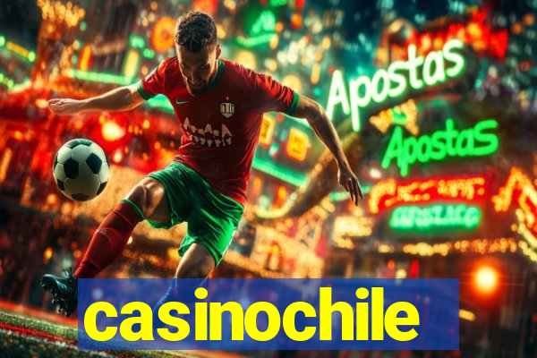 casinochile