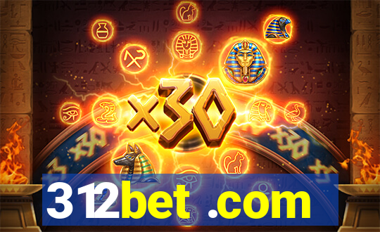 312bet .com