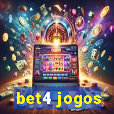 bet4 jogos