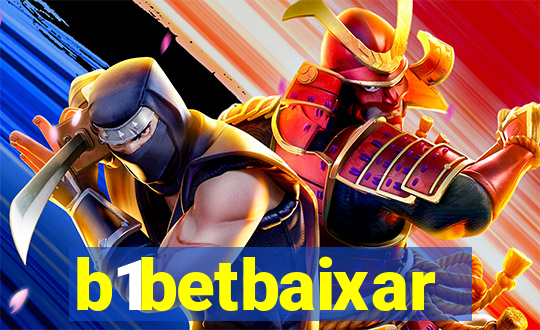 b1betbaixar