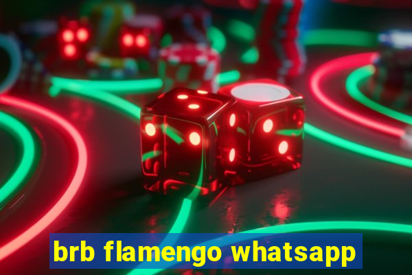 brb flamengo whatsapp