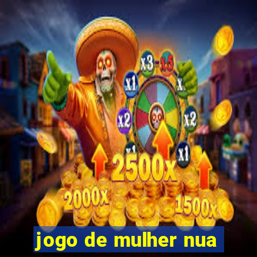 jogo de mulher nua