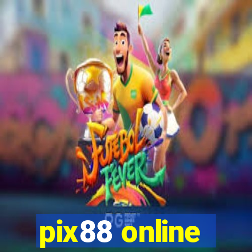 pix88 online