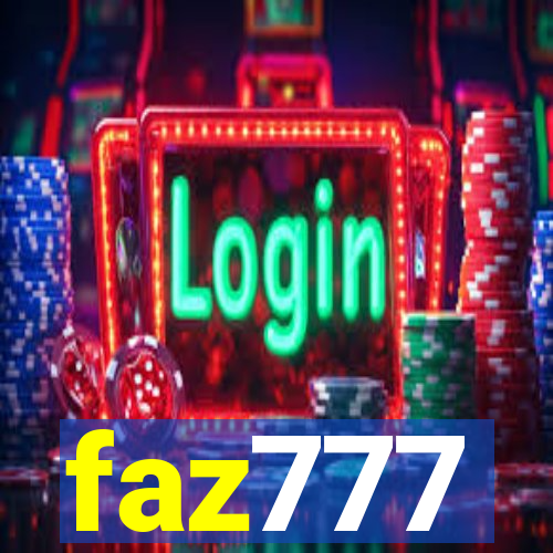 faz777