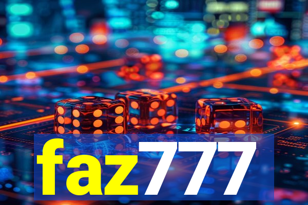 faz777